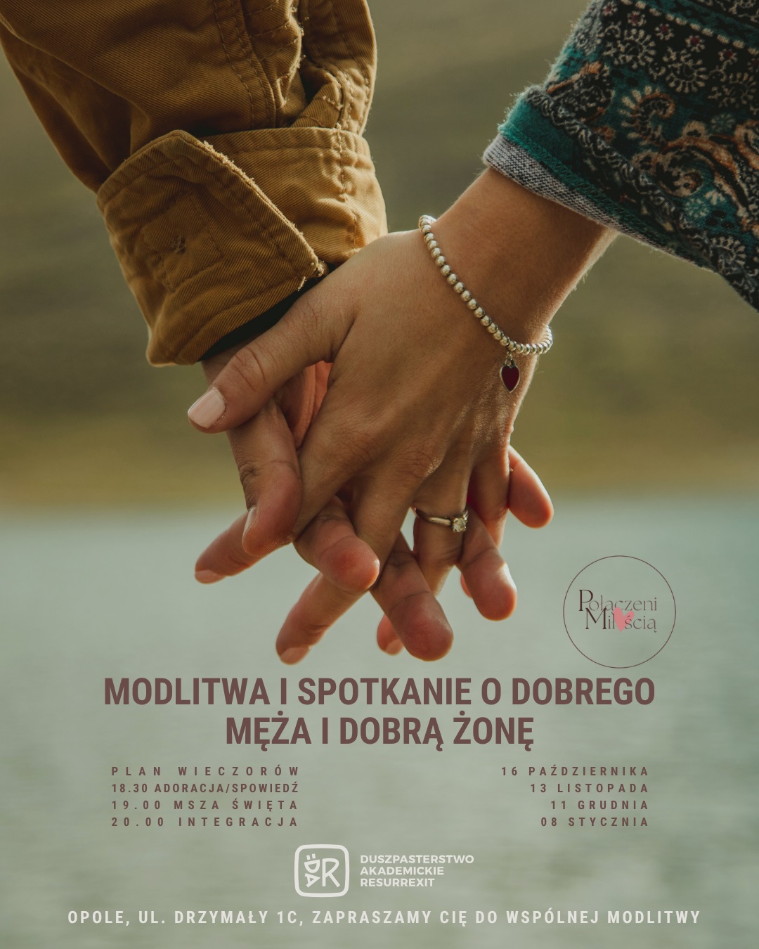 Plakat „Modlitwa i spotkanie o dobrego męża i dobrą żonę” – splecione dłonie, Duszpasterstwo Akademickie Resurrexit