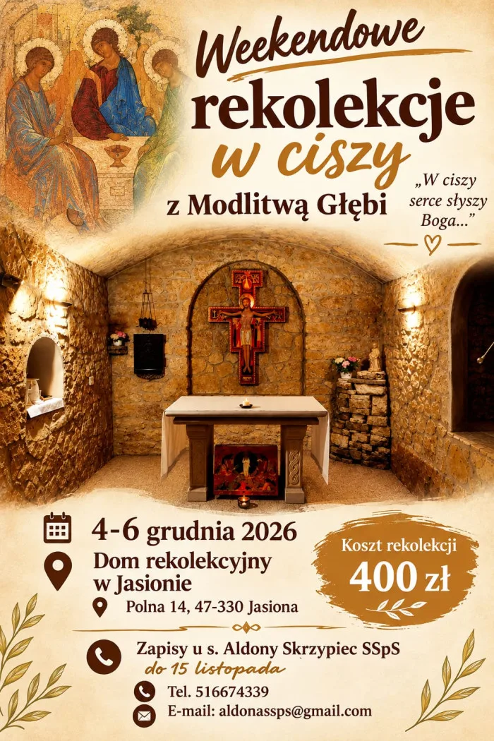 Plakat „Weekendowe rekolekcje w ciszy z Modlitwą Głębi”: ikona Trójcy Świętej i kamienna kaplica z krzyżem, 4–6 grudnia 2026, Dom rekolekcyjny w Jasionie